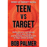 TEEN vs TARGET: Build extreme confidence, dial-in laser focus, and fearlessly compete to win in clays, school and life
