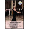 Princess Diana for Kids: A Biography of Princess Diana Just for Kids!