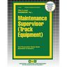 Maintenance Supervisor (Track Equipment)