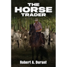 The Horse Trader