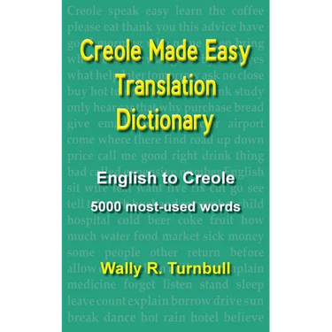 Creole Made Easy Translation Dictionary