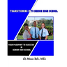 Transitioning Into Senior High School: Your Passport to Success