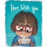Here With You