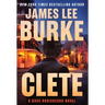 Clete: A Dave Robicheaux Novel