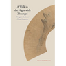 A Walk in the Night with Zhuangzi: Musings on an Ancient Chinese Manuscript