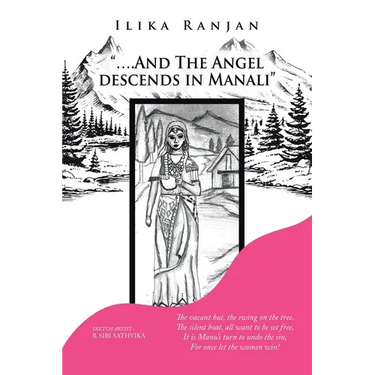 "....And the Angel Descends in Manali"