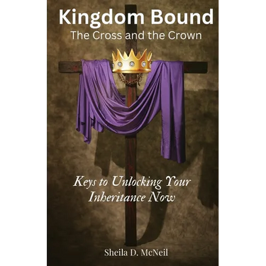 Kingdom Bound: The Cross and the Crown