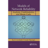 Models of Network Reliability: Analysis, Combinatorics, and Monte Carlo
