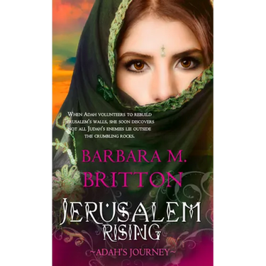 Jerusalem Rising: Adah's Journey Volume 3