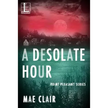 A Desolate Hour