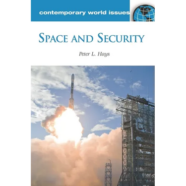 Space and Security: A Reference Handbook