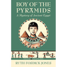 Boy of the Pyramids