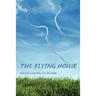 The Flying House