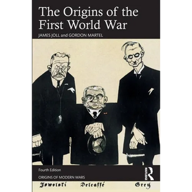The Origins of the First World War