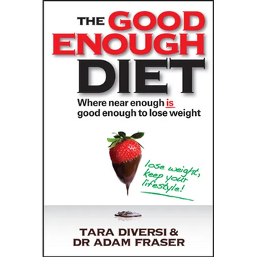 Good Enough Diet