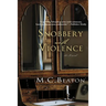 Snobbery with Violence: An Edwardian Murder Mystery