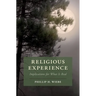 Religious Experience: Implications for What Is Real