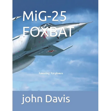 MiG-25 FOXBAT