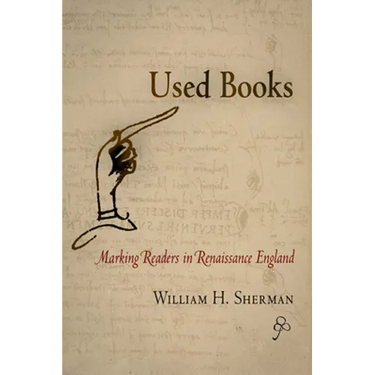 Used Books: Marking Readers in Renaissance England