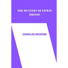 The Mystery of Edwin Drood by charles dickens
