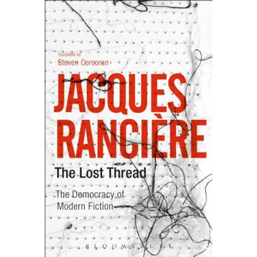 The Lost Thread: The Democracy of Modern Fiction