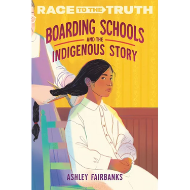 Boarding Schools and the Indigenous Story