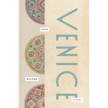Venice: Poems