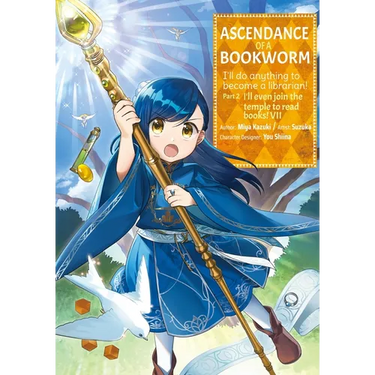 Ascendance of a Bookworm (Manga) Part 2 Volume 7: Volume 7