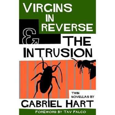 Virgins In Reverse & The Intrusion