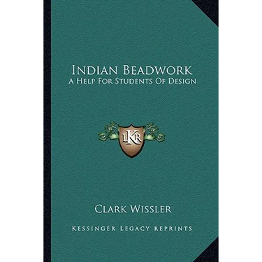 Indian Beadwork: A Help For Students Of Design