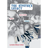 The Hipster's Legacy: A memoir of dreams, jazz and family in 1960s Cali