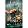 Weekend Warriors