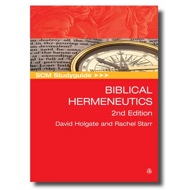 SCM Studyguide: Biblical Hermeneutics: 2nd Edition