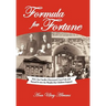 Formula for Fortune: How Asa Candler Discovered Coca-Cola and Turned It Into the Wealth His Children Enjoyed