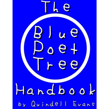 The Blue Poet Tree Handbook