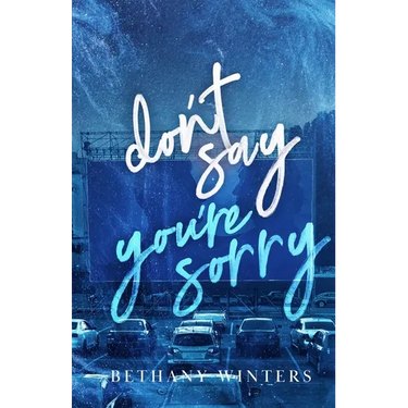 Don't Say You're Sorry (Alternate Cover Edition)