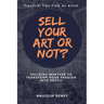 Sell Your Art or Not?