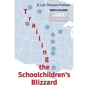 Trailing the Schoolchildren's Blizzard