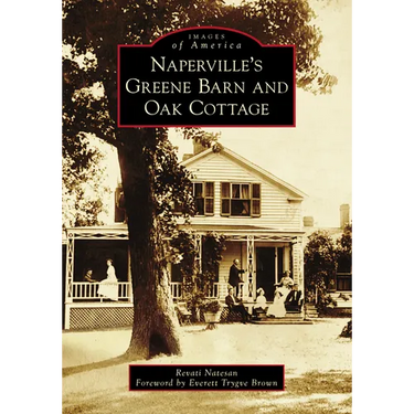 Naperville's Greene Barn and Oak Cottage