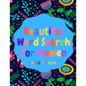Beautiful Word Search For Women: Book 8: Large Print Word Search Puzzle Book For Women: Beautiful & Positive Words - 8.5 x 11 Inches, 52 Pages - Large
