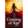 Coming of Age 3: The Day of Self Pleasure: Adult Fairy Tales (Fantasy Erotica)