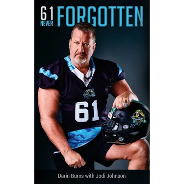61 Never Forgotten
