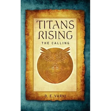 Titans Rising: The Calling
