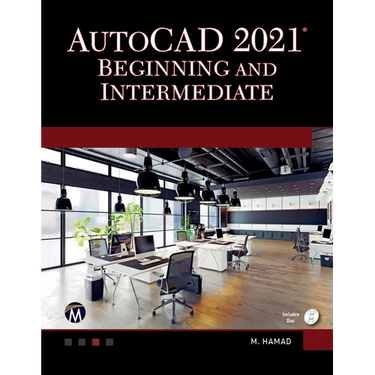 AutoCAD 2021 Beginning and Intermediate