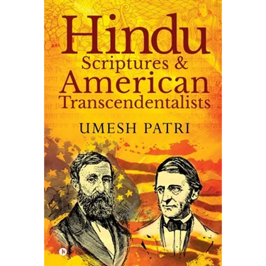 Hindu Scriptures and American Transcendentalists