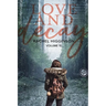 Love and Decay, Volume Ten