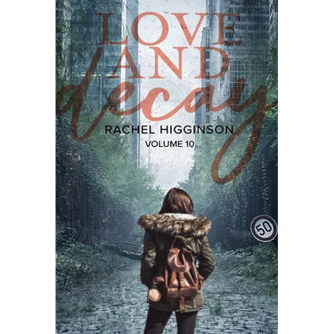 Love and Decay, Volume Ten