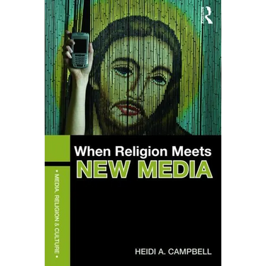 When Religion Meets New Media