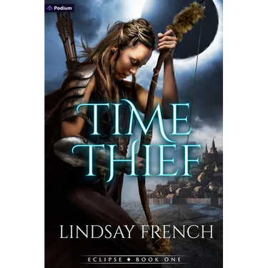 Time Thief: A Sci-Fi Romantasy