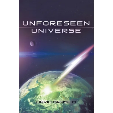 Unforeseen Universe